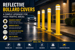 Reflective Bollard Covers: A Simple Upgrade for High-Traffic Areas